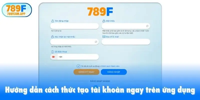 Hướng dẫn cách thức tạo tài khoản ngay trên ứng dụng