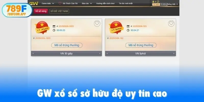 GW xổ số sở hữu độ uy tín cao