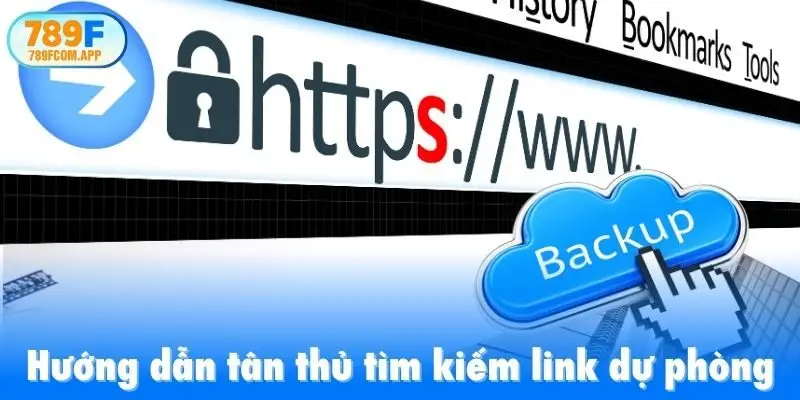 Hướng dẫn tân thủ tìm kiếm link dự phòng