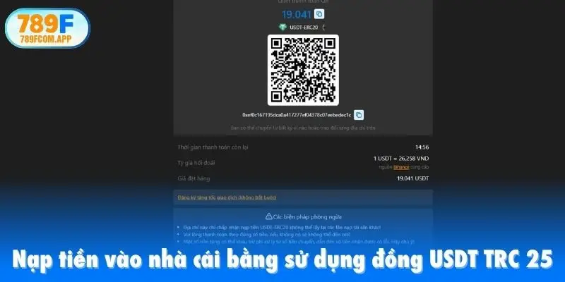 Nạp tiền vào nhà cái bằng sử dụng đồng USDT TRC 25