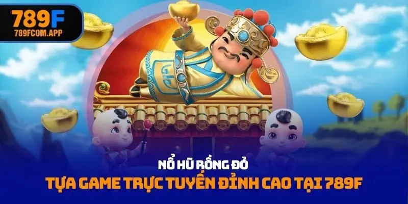 nổ hũ rồng đỏ