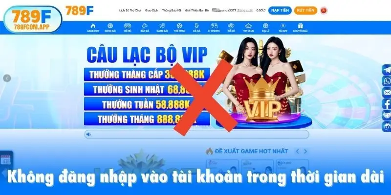 Không đăng nhập vào tài khoản trong thời gian dài